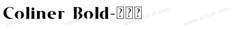 Coliner Bold字体转换